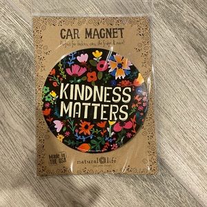 NEW Natural Life “Kindness Matters” Magnet